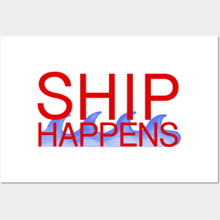 Ship Happens - Shippensburg Posters and Art